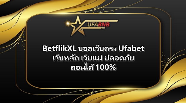 BetflikXL